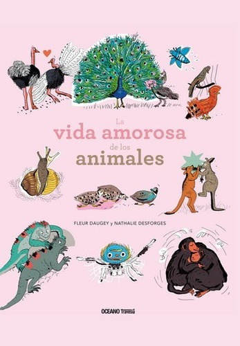 ** La Vida Amorosa De Los Animales ** Naturaleza Sexo