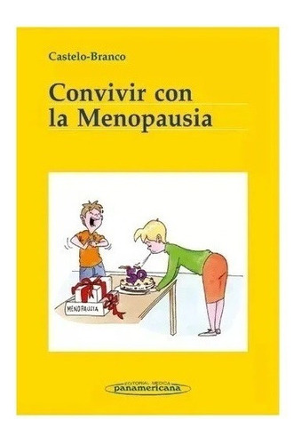 Convivir Con La Menopausia Nuevo!