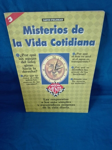 Misterios De La Vida Cotidiana