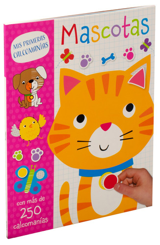 Mis primeras calcomanias: Mascotas.: Libro de actividades Mis primeras calcomanias: Mascotas, de Varios autores. Editorial Silver Dolphin (en español), tapa blanda en español, 2022