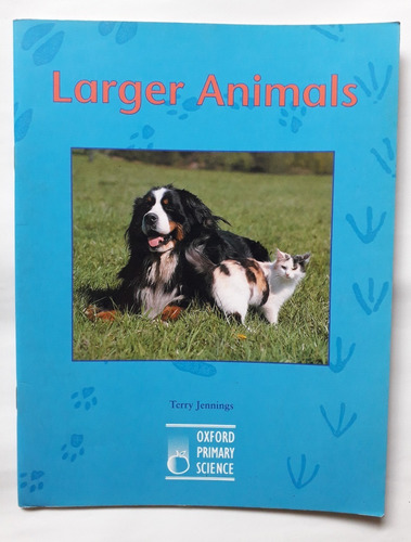 Larger Animals Terry Jennings Inglés Infantil Impecable 24p