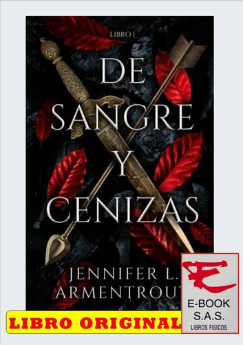 De Sangre Y Cenizas (libro I), De Jennifer Armentrout., Vol. 1. Editorial Puck, Tapa Blanda En Español, 2022