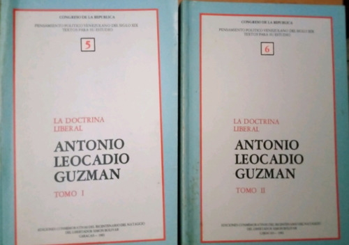 La Doctrina Liberal  Antonio Leocadio Guzmán 