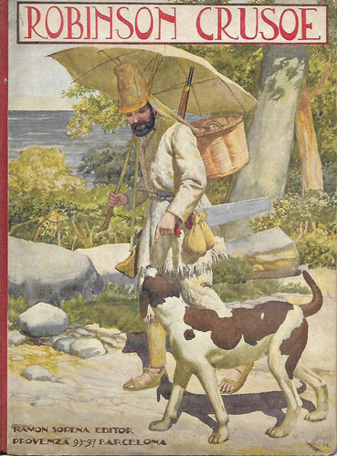 Robinson Crusoe - Daniel De Foe - Ilustrado -1924 - Unico!