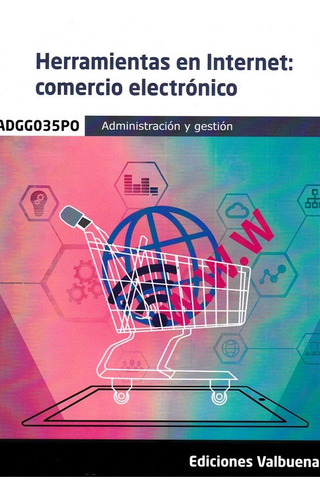 Libro Herramientas En Internet: Comercio Electronico - Vv...