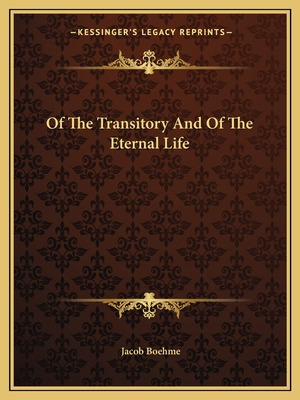 Libro Of The Transitory And Of The Eternal Life - Boehme,...