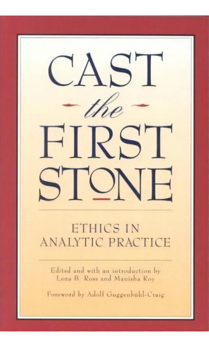 Cast The First Stone, De Lena B. Ross. Editorial Chiron Publications, Tapa Blanda En Inglés