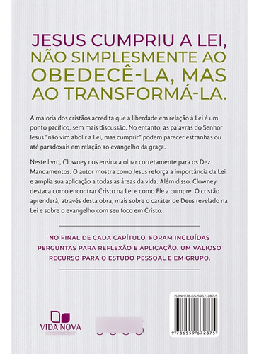 Como Cristo Transforma Os Dez Mandamentos Edmund P. Clowney - Editora Vida Nova