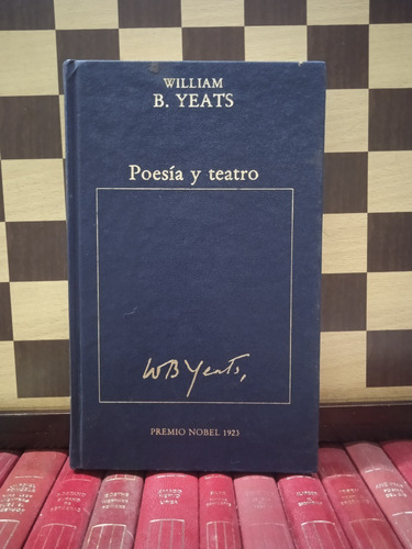 Poesía Y Teatro-william B. Yeats