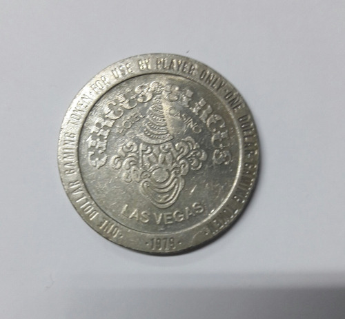 Token De Colección, Circus,circus. Casino. One Dollar. 1979. (Usado)