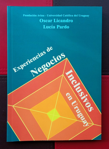 Experiencia De Negocios Inclusivos En Uruguay