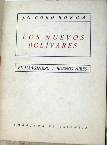 Cobo Borda Los Nuevos Bolívares El Imaginero 1989 