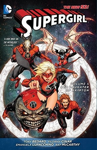 Supergirl Vol 5 Hija Roja De Cripton El Nuevo 52