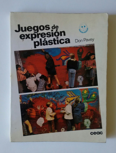 Juegos Expresión Plástica - Don Pavey 6a