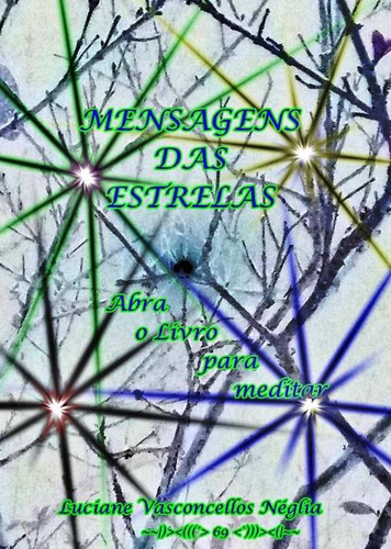 Mensagens Das Estrelas, De Luciane Vasconcellos Néglia