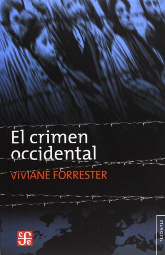 Crimen Occidental El - Forrester Viviane