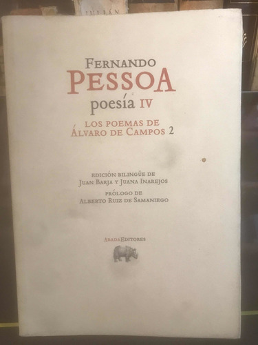 Poesía Iv Los Poemas De Álvaro De Campos 2 Fernando Pessoa