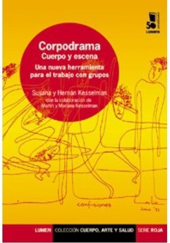 Corpodrama - Cuerpo Y Escena - Susana Y Hernán Kesselman - L