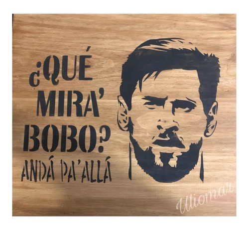 Cartel Argentina Mundial Lionel Messi Que Mira Bobo 30x40cm