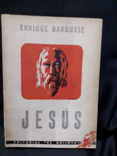 Jesús - Enrique Barbusse - Ed  El Quijote 