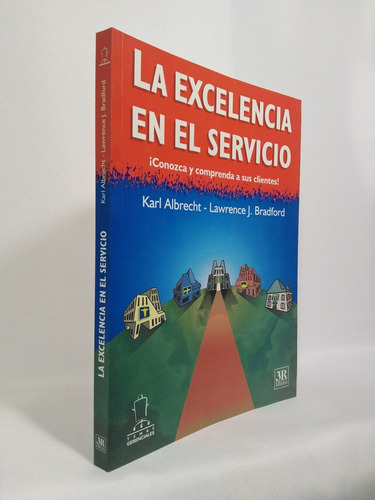 La Excelencia En El Servicio