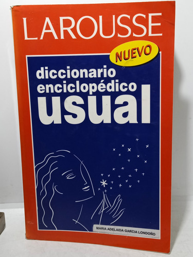 Diccionario Enciclopédico Usual - Larousse 