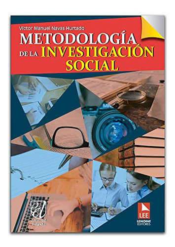 Libro Metodología De La Investigación Social De Víctor Manue