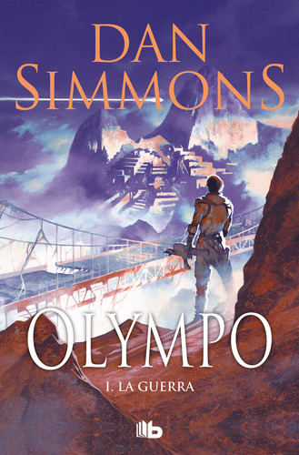 Olympo I La Guerra Olympo 1: I. La Guerra, De Simmons, Dan., Vol. 1. Editorial B De Bolsillo, Tapa Blanda En Español