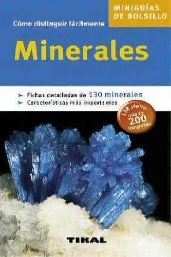 Minerales, De Varios Autores. Editorial Tikal, Tapa Blanda En Español