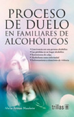 Libro Proceso De Duelos En Familiares Alcohólicos