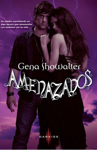 Amenazados - Gena Showalter