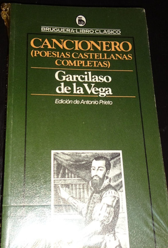 Cancionero (poesía Castellana) Garcilaso De La Vega Brugera