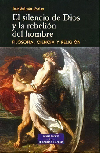 El Silencio De Dios Y La Rebeliãâ³n Del Hombre, De Merino Abad, José Antono. Editorial Biblioteca Autores Cristianos, Tapa Blanda En Español