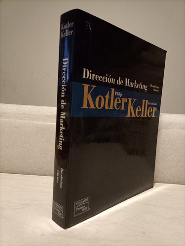 Libro. Dirección De Marketing. Kotler. 12a Edición (Usado)