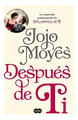 Despues De Ti - Jojo Moyes