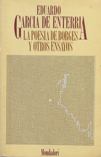 La Poesía De Borges Y Otros Ensayos / García De Enterria