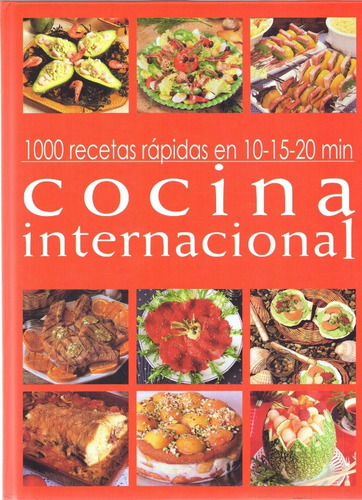 1000 recetas rápidas de concina internacional, de Darbonne, Caroline. Editora Paisagem Distribuidora de Livros Ltda., capa mole em español, 2005