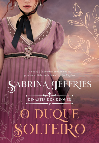 Livro O Duque Solteiro - Sabrina Jeffries [2021]