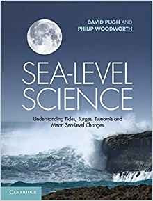 Sealevel Science Understanding Tides, Surges, Tsunamis And M