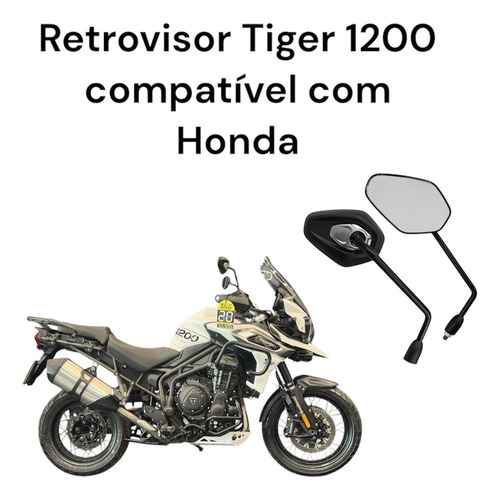 Retrovisor Tiger 1200 Fixo Compatível Honda Lente Convexa