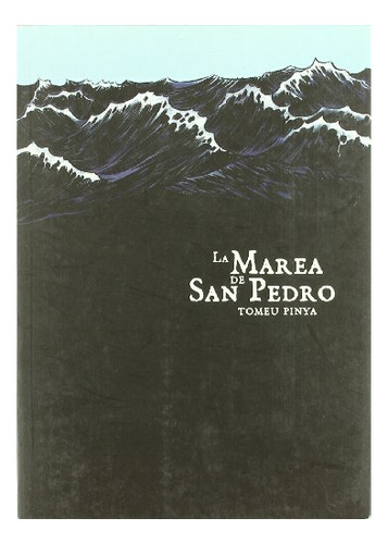 Libro La Marea De San Pedro  De Pinya Tomeu