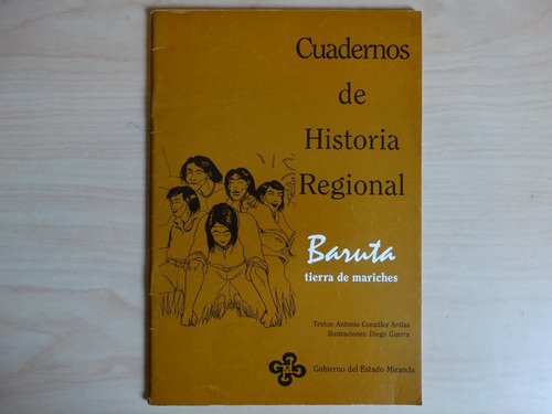 Baruta, Tierra De Mariches, Antonio González Antías