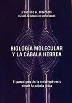 Comprar Biologia Molecular Y La Cabala Hebrea