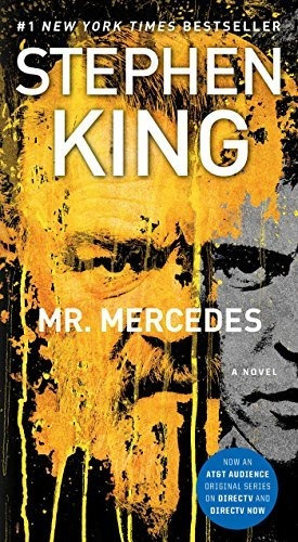 Book : Mr. Mercedes A Novel (1) (the Bill Hodges Trilogy) -