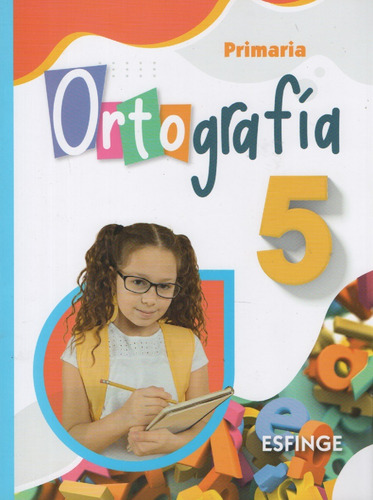 Ortografía 5° Primaria - Ejercicios, Ejemplos Y Reglas -