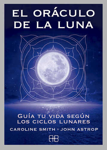 Libro El Orã¡culo De La Luna