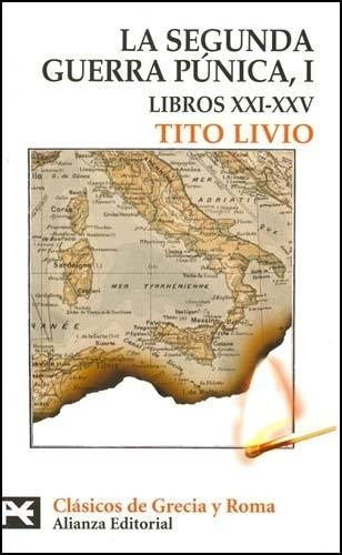 Segunda Guerra Punica I - Tito Livio