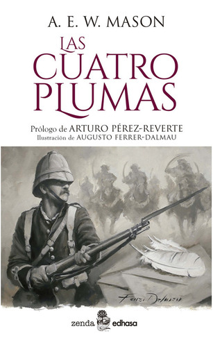 Libro Las Cuatro Plumas - A. E. W. Mason - Edhasa