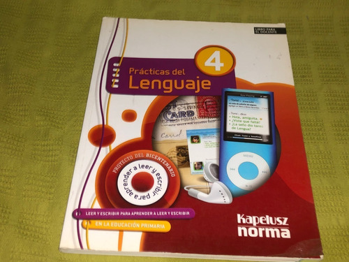 Prácticas Del Lenguaje 4 / Libro Docente - Kapelusz / Norma