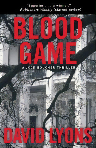 Blood Game: A Jock Boucher Thriller, De David Lyons. Editorial Simon & Schuster, Tapa Blanda En Inglés